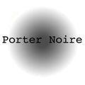 Porter Noire